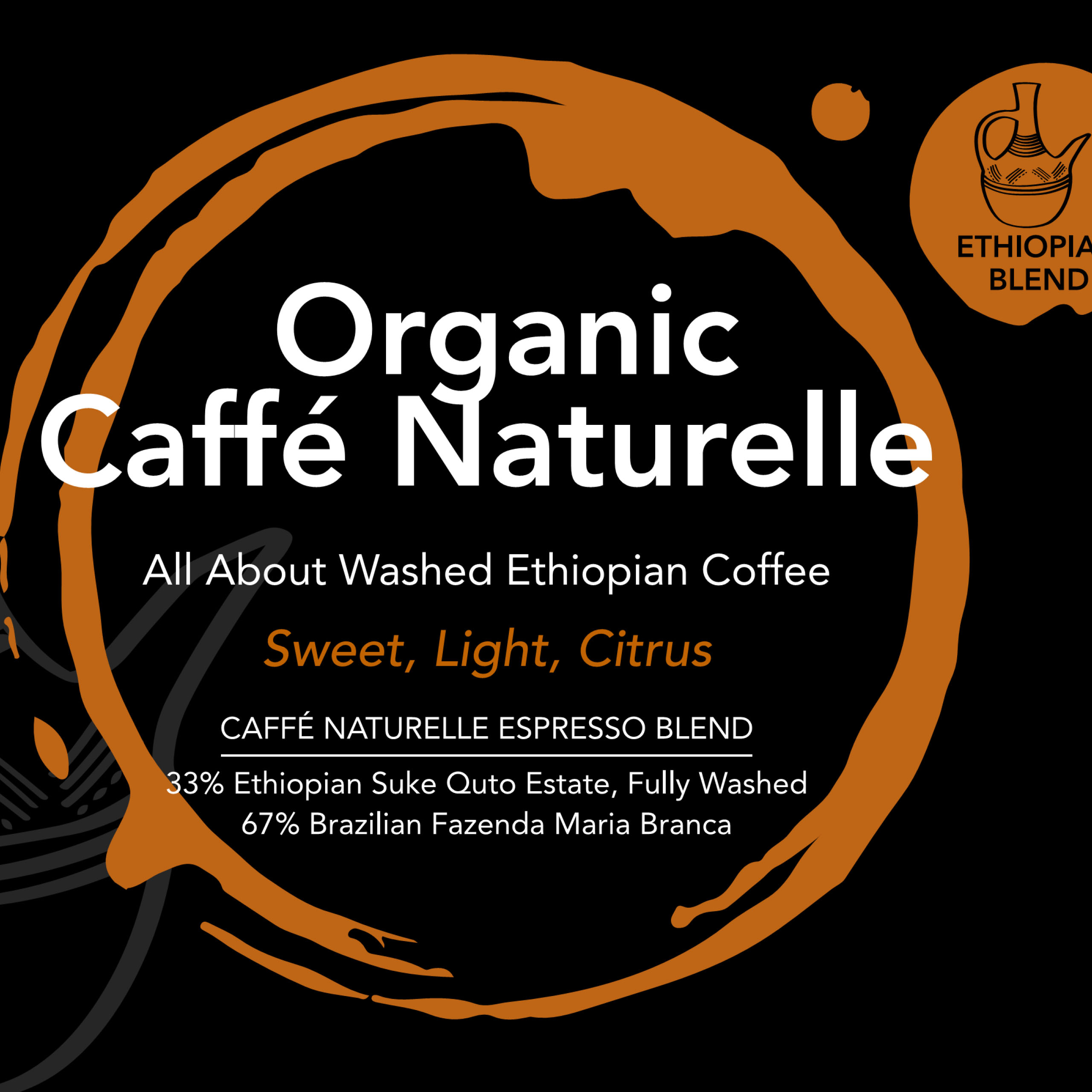 Organic Caffe Naturelle