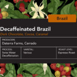 Decaffeinated Brazilian Espresso